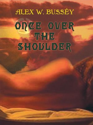 cover image of ONCE OVER THE SHOULDER